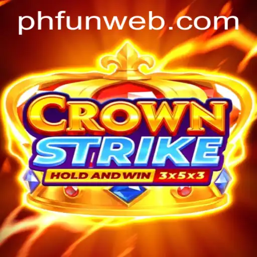 Unveiling the World of Crownstrike: Enter the Realm of Competitive Gaming with PHFUN.COM
