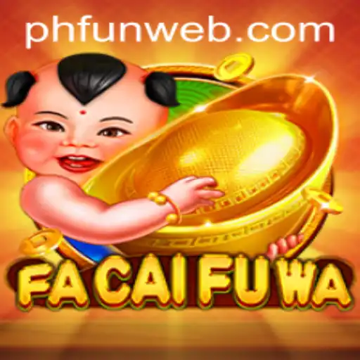 Exploring FaCaiFuWa: A Comprehensive Guide to the Exciting Game Available on PHFUN.COM