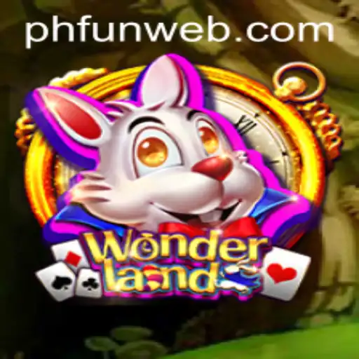 Discover the Magical World of Wonderland on PHFUN.COM