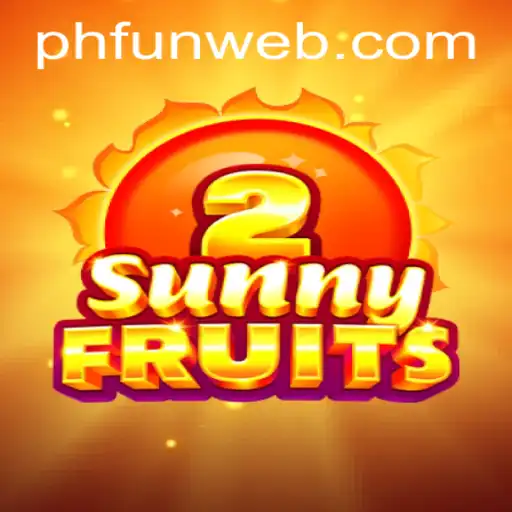 Exploring the Vibrant World of SunnyFruits2 on PHFUN.COM