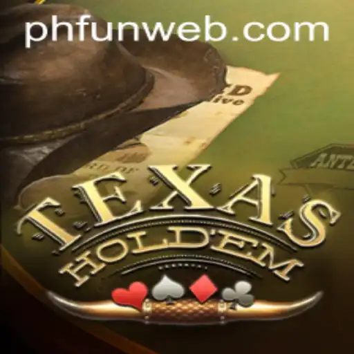 Exploring the Excitement of Texas Hold'em at PHFUN.COM